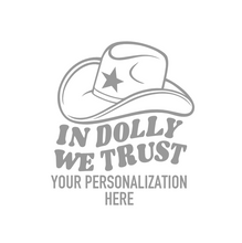 Load image into Gallery viewer, Personalized &#39;In Dolly We Trust&#39; Cups 16oz Plastic Stadium Cups
