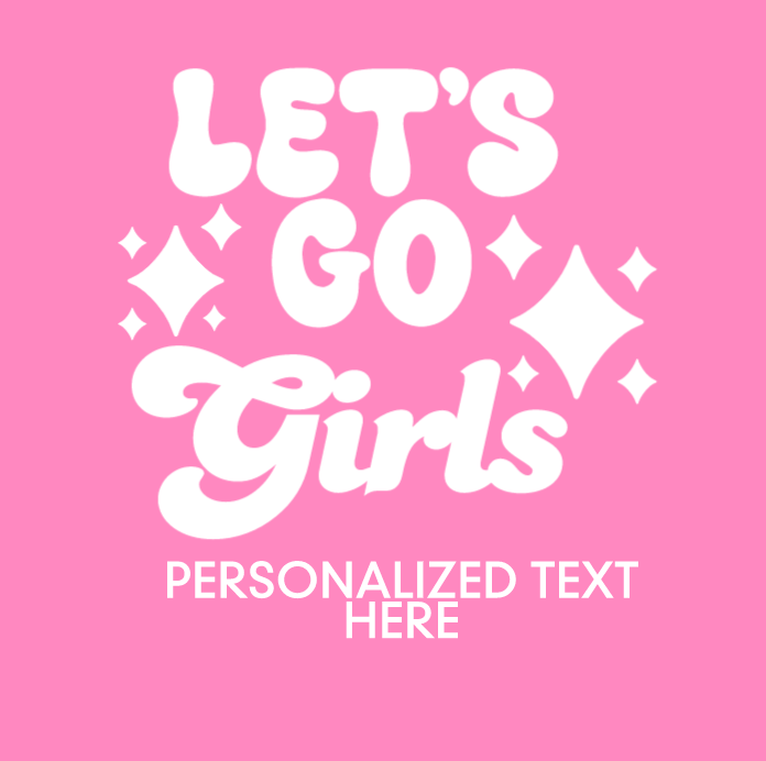 Personalizable 'Let's Go Girls' Bachelorette Cups 16oz Plastic Stadium Cups