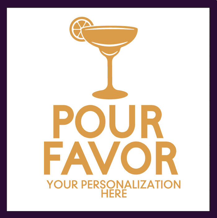 Personalizable 'Pour Favor' Cups