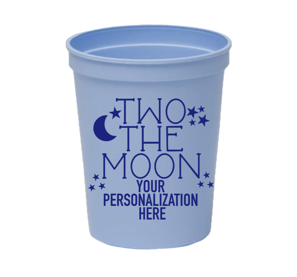 Personalizable Two the Moon 16oz Plastic Stadium Cups
